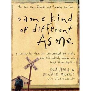 Same Kind of Different As Me
